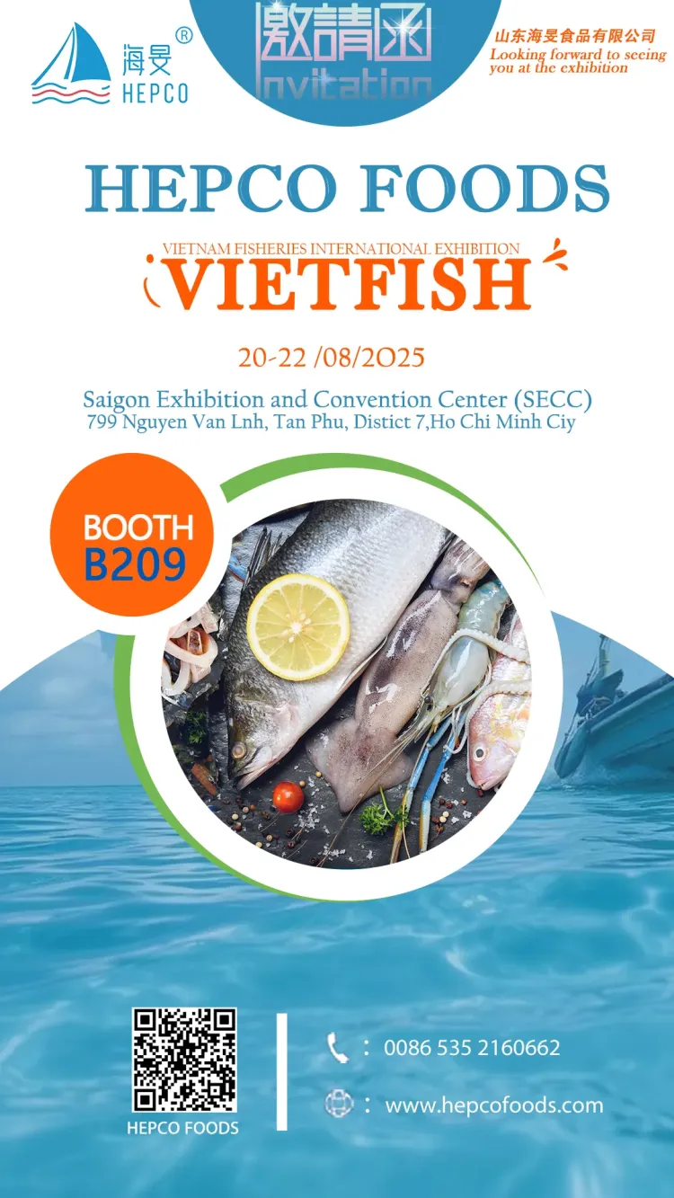 【海旻食品】八月与您相约2025年越南海鲜渔业展~