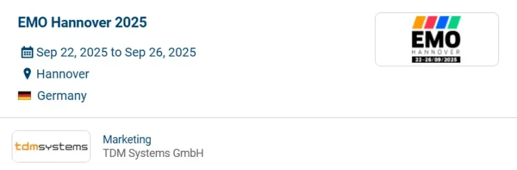 TDM Systems与您相约德国汉诺威机床展EMO Hannover 2025
