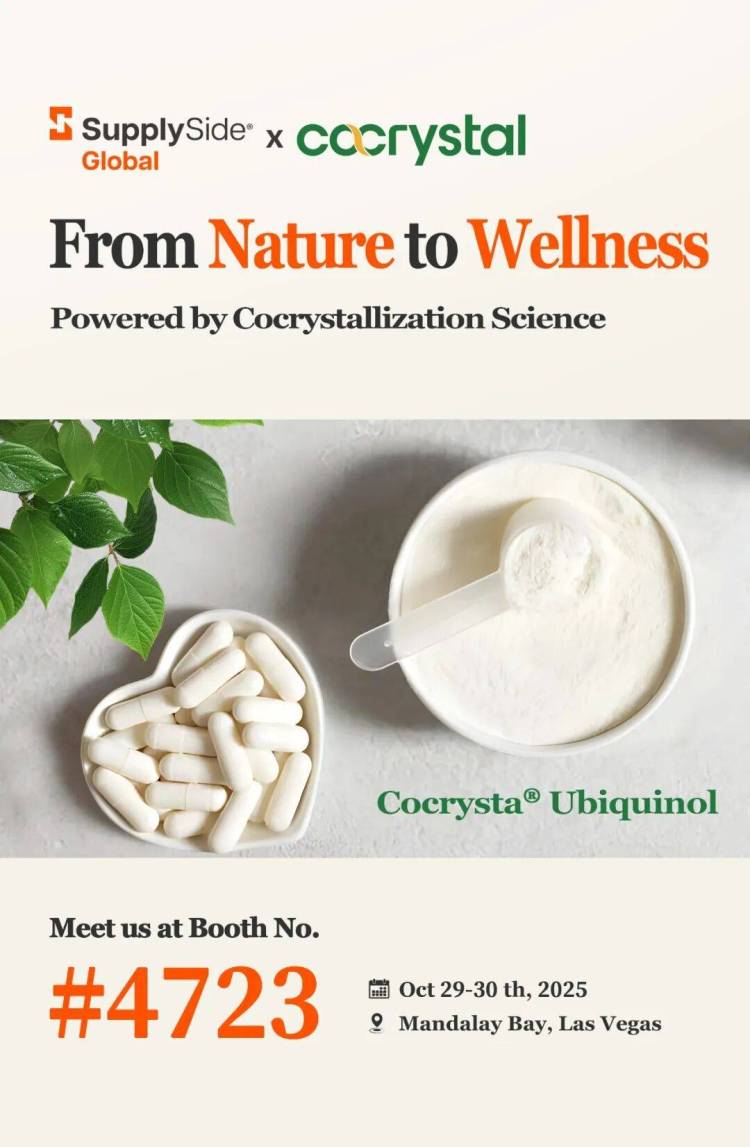速来 SupplySide Global 2025,探索共晶科技从自然到健康的 wellness 密码!