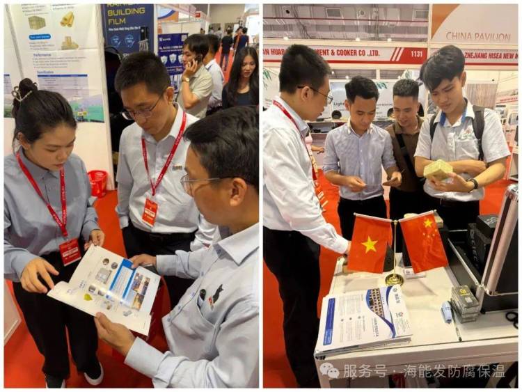 2025越南国际建筑建材展丨海能发防腐保温，以中国智造绘就东南亚建筑“恒温新境”