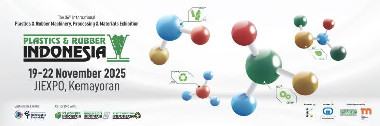 印度尼西亚雅加达国际塑料及橡胶展览会：连接全球新平台