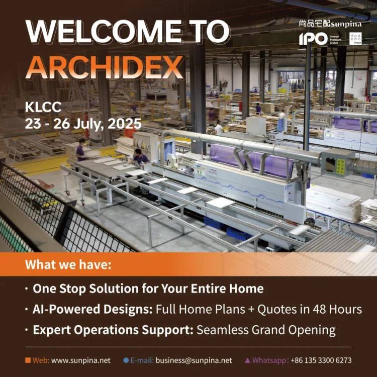 Sunpina 携手马来西亚合作伙伴IPO和DEZENO参加 ARCHIDEX 2025 