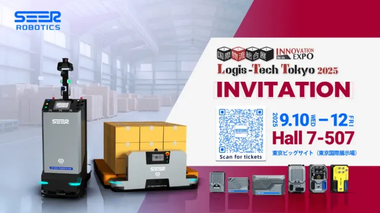 东京见！仙工智能在 2025 LTT 日本物流展等你