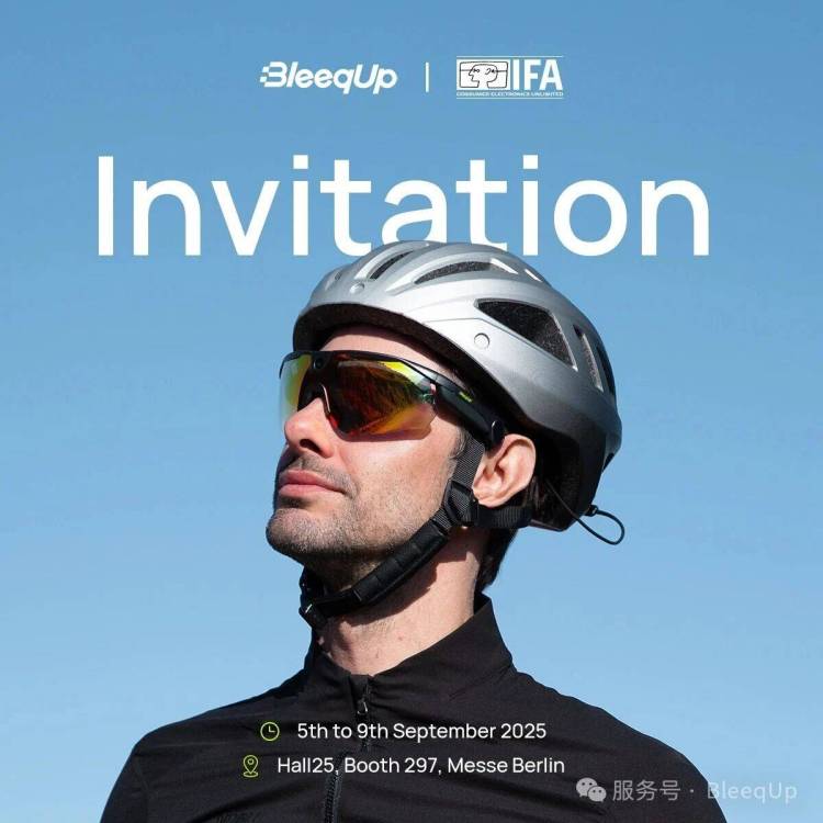 BleeqUp将亮相IFA 2025德国柏林国际消费电子展