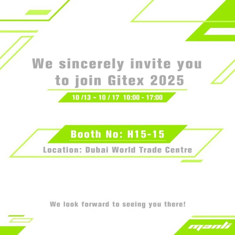 Manli万丽即将亮相GITEX 2025 ！
