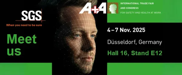 聚焦PPE行业可持续挑战，SGS邀您共赴2025年德国A+A展！