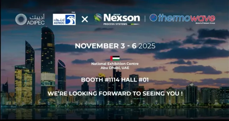 相约阿布扎比！耐柯森邀您参加2025年阿布扎比石油天然气展览会(ADIPEC）