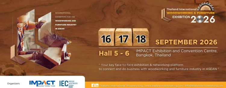 2026年泰国曼谷木工及家具展：连接东盟市场与行业