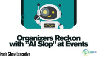 展会组织者出手整治人工智能垃圾内容