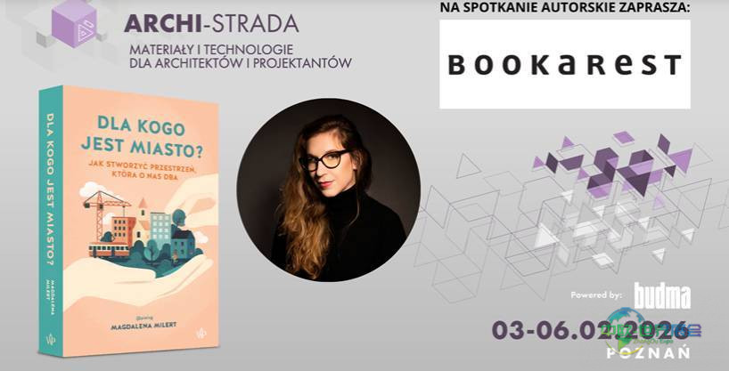 2026年波兰波兹南国际建材展览会：特邀嘉宾玛格达莱娜·米勒特