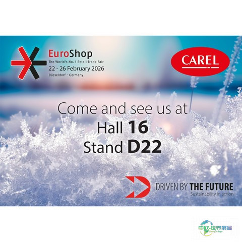 CAREL亮相2026年EuroShop：为食品零售业带来轻松易用、触手可及的可持续性与分布式智能