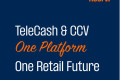 两大品牌，一个平台，一个未来——TeleCash与Fiserv旗下CCV在2026年EuroShop展会共绘支付新蓝图