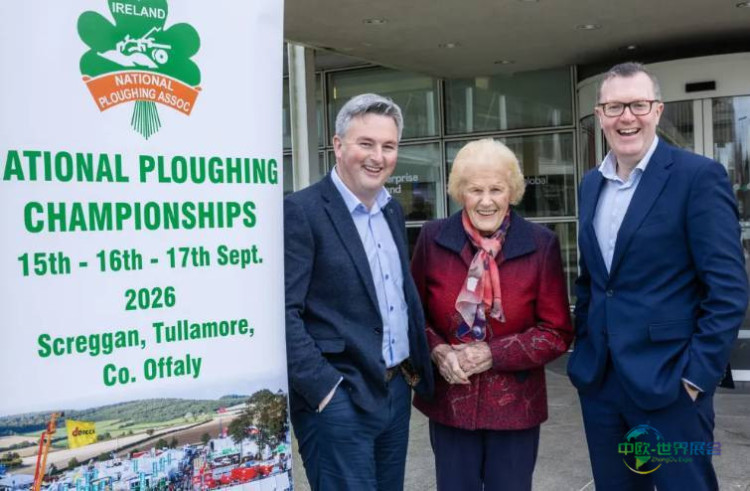 2026爱尔兰奥法利国际耕作展览会重磅官宣，聚焦农业出海打造欧洲顶级农业盛会